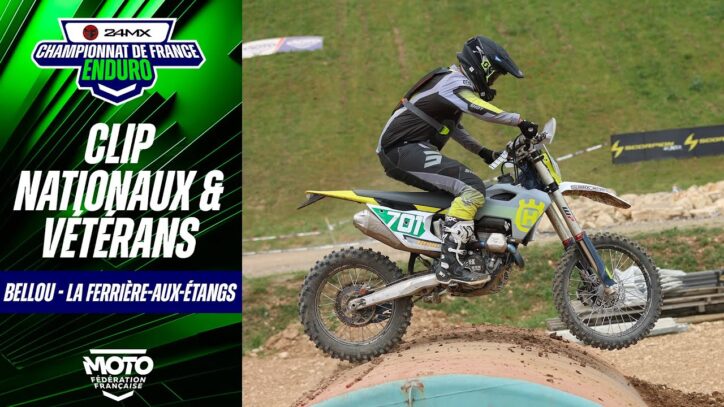 Clip des Nationaux et Vétérans – Enduro France 24MX – Bellou – La Ferrière-aux-Étangs (61)