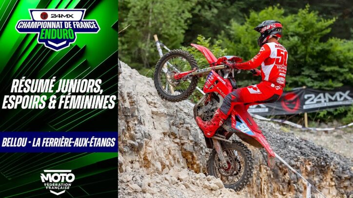 Résumé Juniors, Espoirs et Féminines – Enduro France 24MX – Bellou – La Ferrière-aux-Étangs (61)