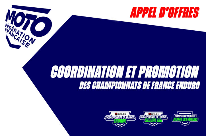APPEL D’OFFRES : CONCESSION DE LA MISSION DE COORDINATION ET DE PROMOTION DES CHAMPIONNATS DE FRANCE D’ENDURO